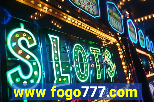 www fogo777.com